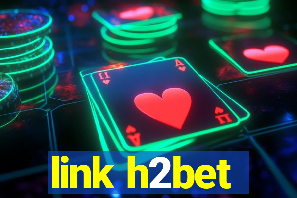 link h2bet